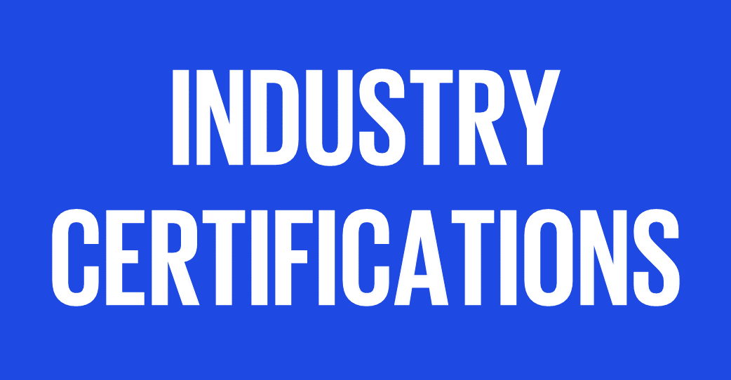 Industry Certifications